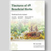 Tinctures of 48 Beneficial Herbs